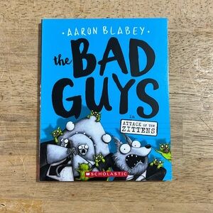 The Bad Guys by Aaron Blabey Attack of the Zittens